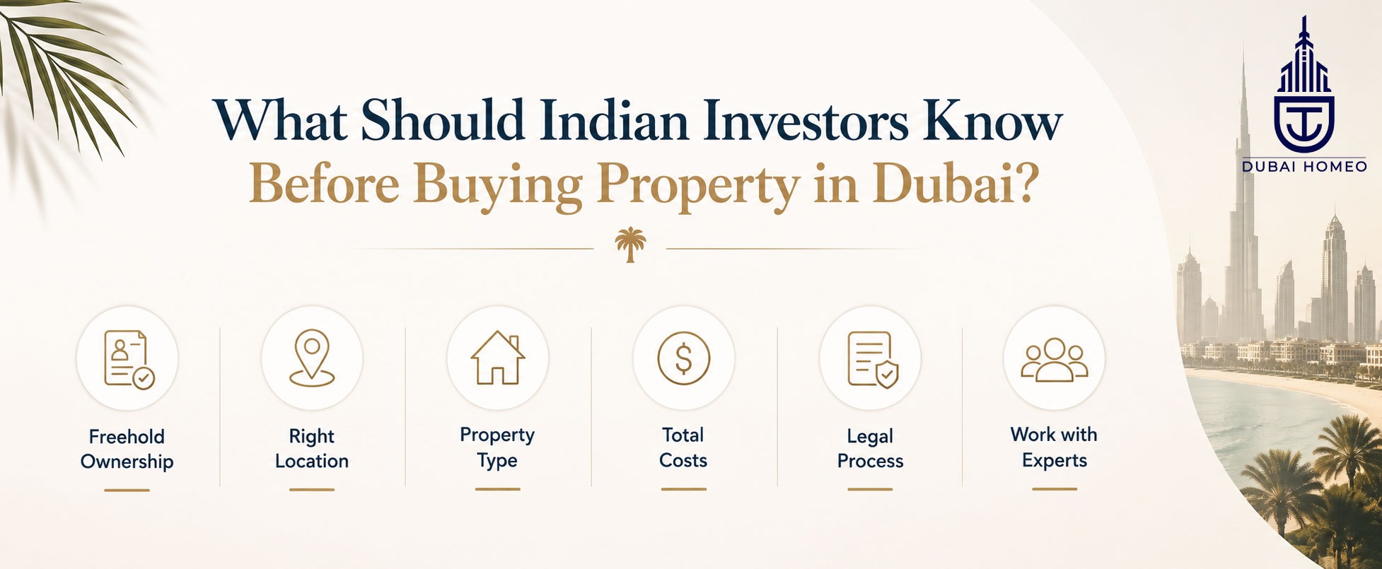 What-Should-Indian-Investors-Know-Before-Buying-Property-in-Dubai