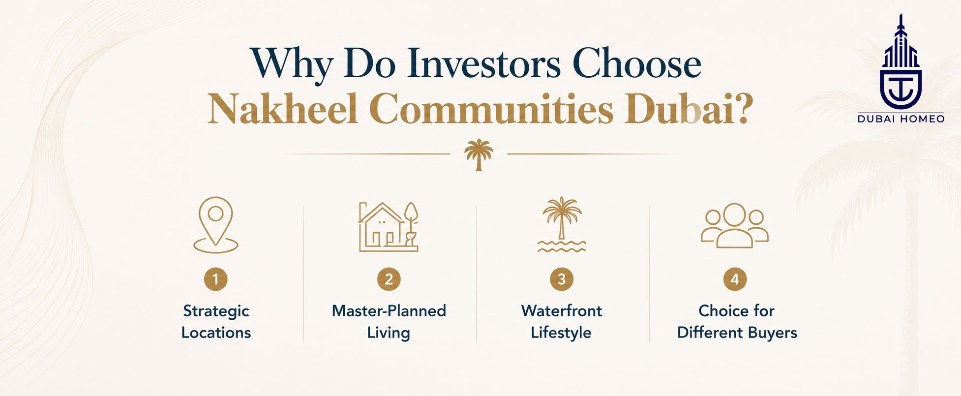 Why-Do-Investors-Choose-Nakheel-Communities-Dubai